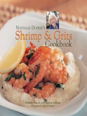 cover image of Nathalie Dupree's Shrimp and Grits